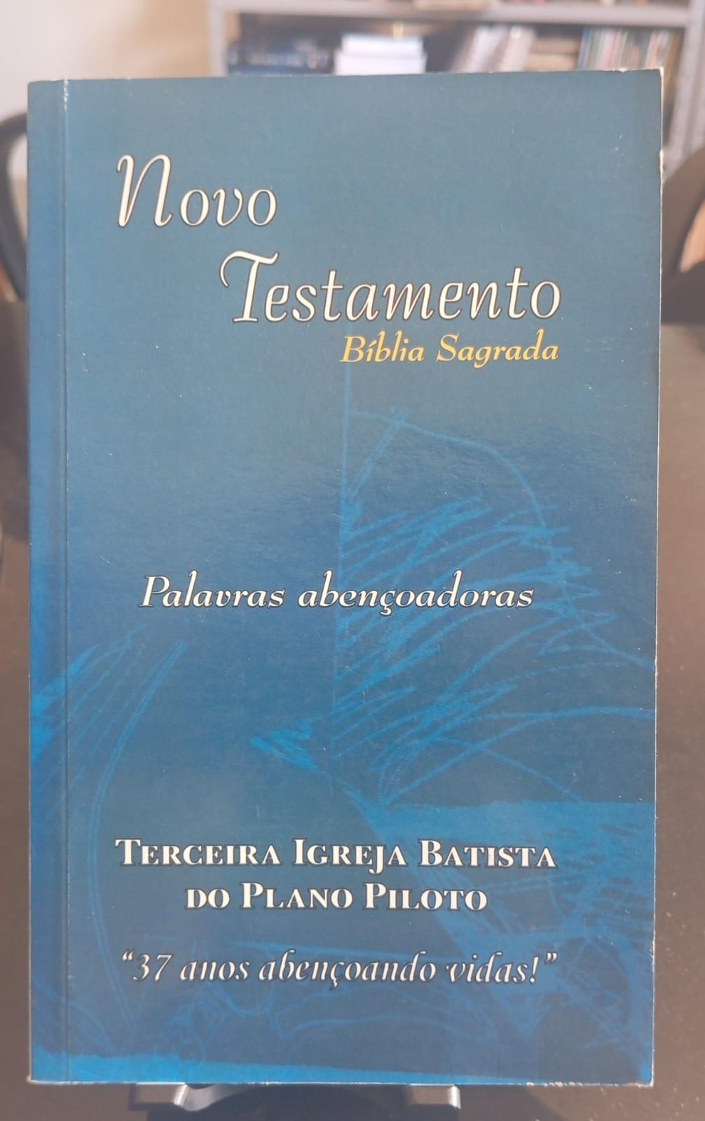 Novo Testamento personalizado para a Terceira Igreja Batista do Plano Piloto